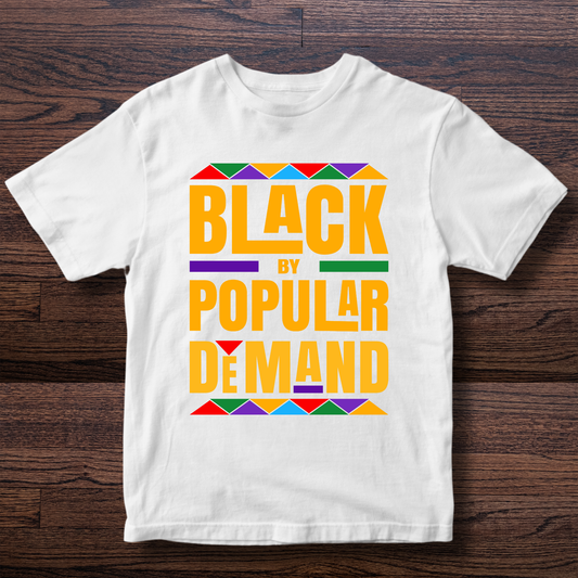 BLACK BY POPULAR DEMAND